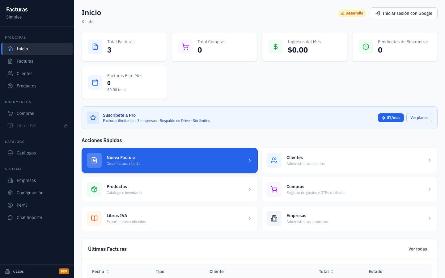 Con empresa configurada y plan activo: el Inicio muestra cuatro accesos directos (Nueva Factura, Nuevo Cliente, Compras y Exportar) ademas de contadores de actividad reciente.